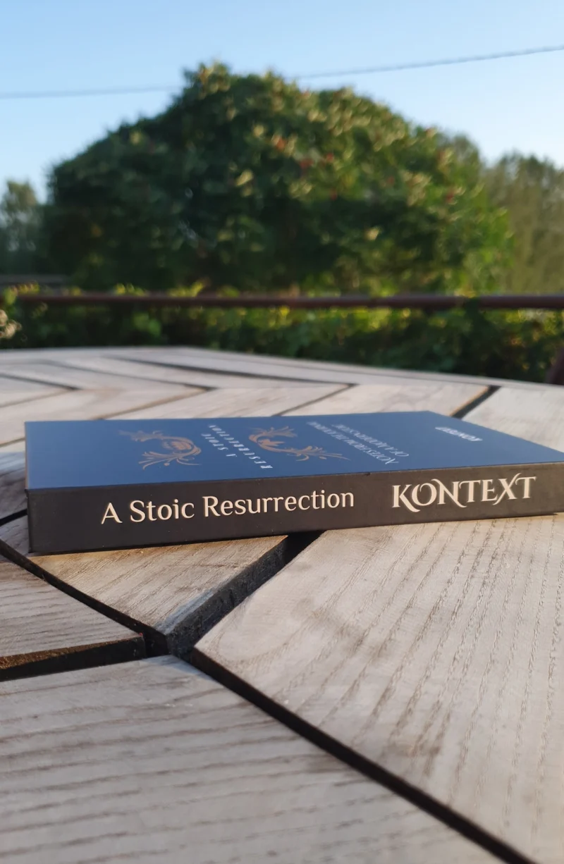 A Stoic Resurrection: Notes from the Journal of a Modern Stoic - Image 5