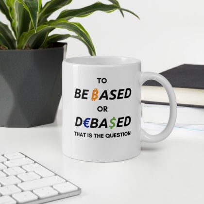 BE BASED Mug